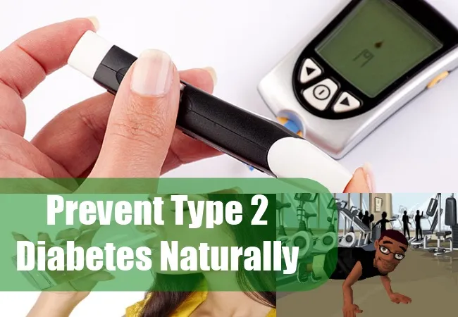 Type 2 Diabetes Prevention Tips